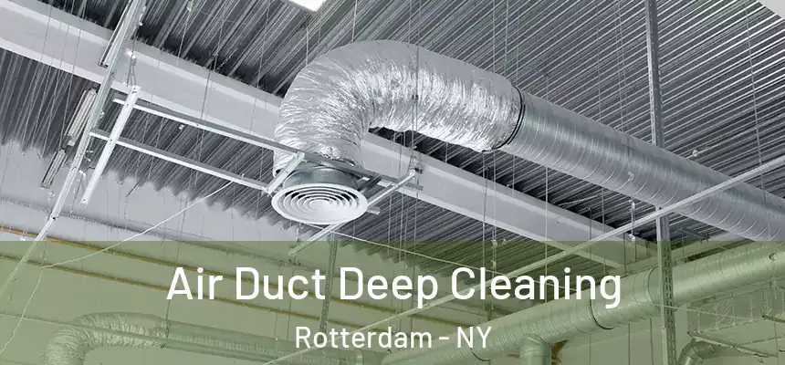  Air Duct Deep Cleaning Rotterdam - NY